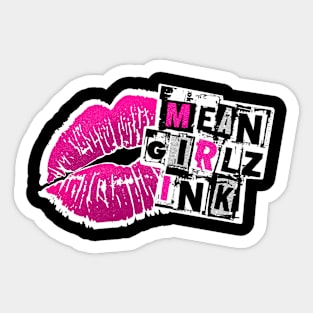 Mean Girlz Ink Sticker